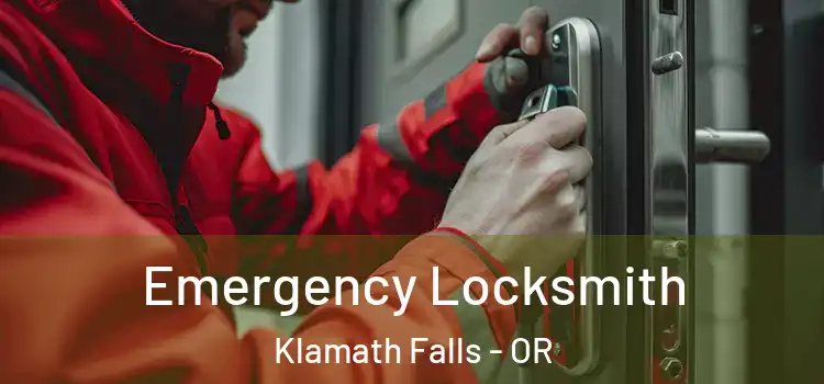  Emergency Locksmith Klamath Falls - OR