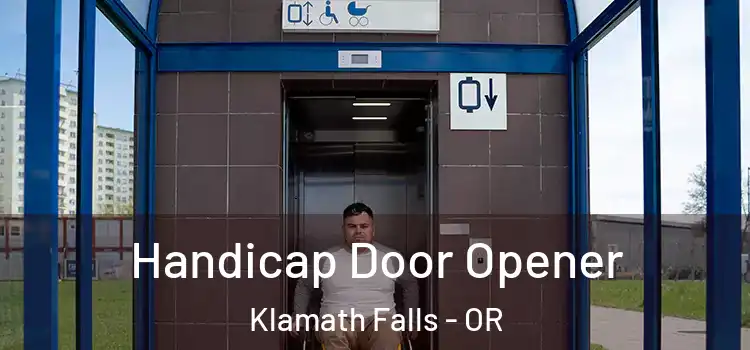 Handicap Door Opener Klamath Falls - OR