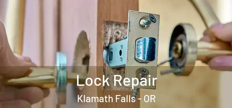  Lock Repair Klamath Falls - OR