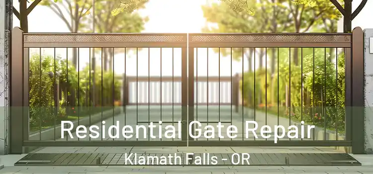 Residential Gate Repair Klamath Falls - OR